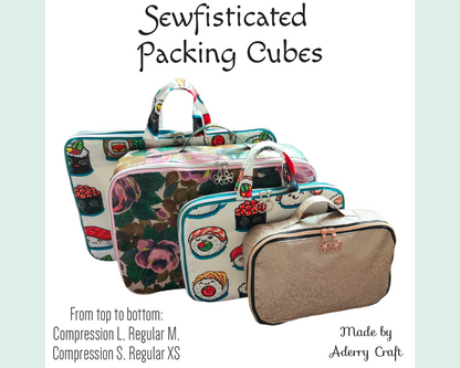 Sewfisticated Packing Cubes